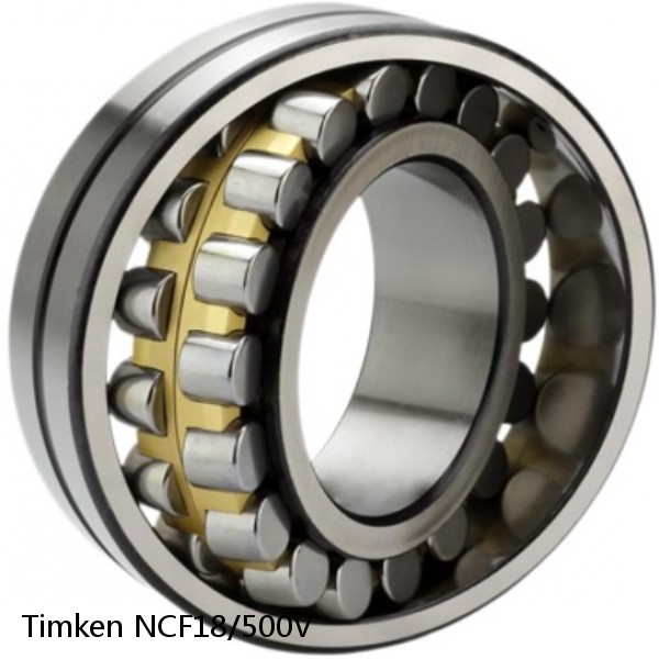 NCF18/500V Timken Cylindrical Roller Bearing